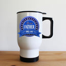 Father's Day Gifts Best Father Since Travel Mug