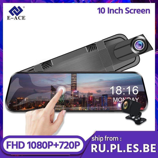 E-ACE Car Dvr 10 Inch Touch Screen Video Recorder Auto Registrar Stream Mirror With RearView Camera  night vision dash cam AExp