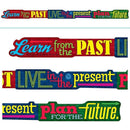 LEARN FROM THE PAST LIVE IN THE-Learning Materials-JadeMoghul Inc.