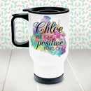 Personalized Coffee MugsPositive Pants White Travel Mug