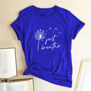 Dandelion Just Breathe Printed T-shirts Women Summer Shirts for Women Sleeve Graphic Tee Harajuku Crew Neck Camisetas Mujer