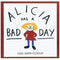 ALICIA HAS A BAD DAY-Childrens Books & Music-JadeMoghul Inc.