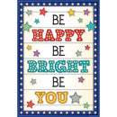 BE HAPPY/BE BRIGHT/BE YOU POSTER-Learning Materials-JadeMoghul Inc.