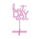 Best Day Ever Acrylic Sign - Dark Pink (Pack of 1)-Wedding Signs-JadeMoghul Inc.