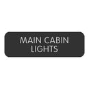 Blue SeaLarge Format Label - "Main Cabin Lights" [8063-0313]-Switches & Accessories-JadeMoghul Inc.