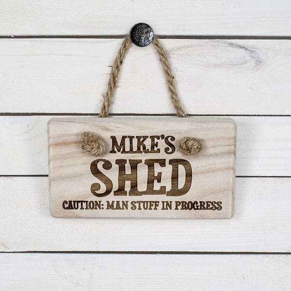 CAUTION: MAN STUFF Personalized Signs Wooden Sign