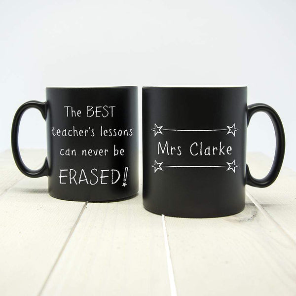 Ceramic Gifts & Accessories Teacher Gifts The Best Teacher's Lessons Can Never Be Erased! Matte Colored Mug Treat Gifts