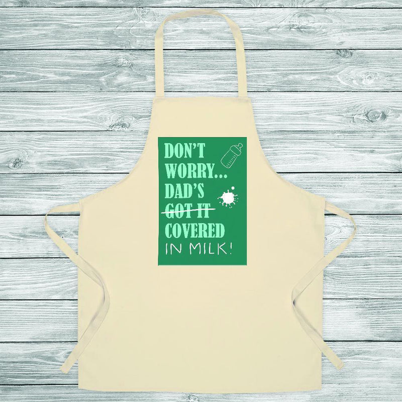 Custom Aprons Dad's Covered In Milk Apron