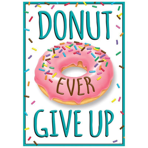 DONUT EVER GIVE UP ARGUS POSTER-Learning Materials-JadeMoghul Inc.