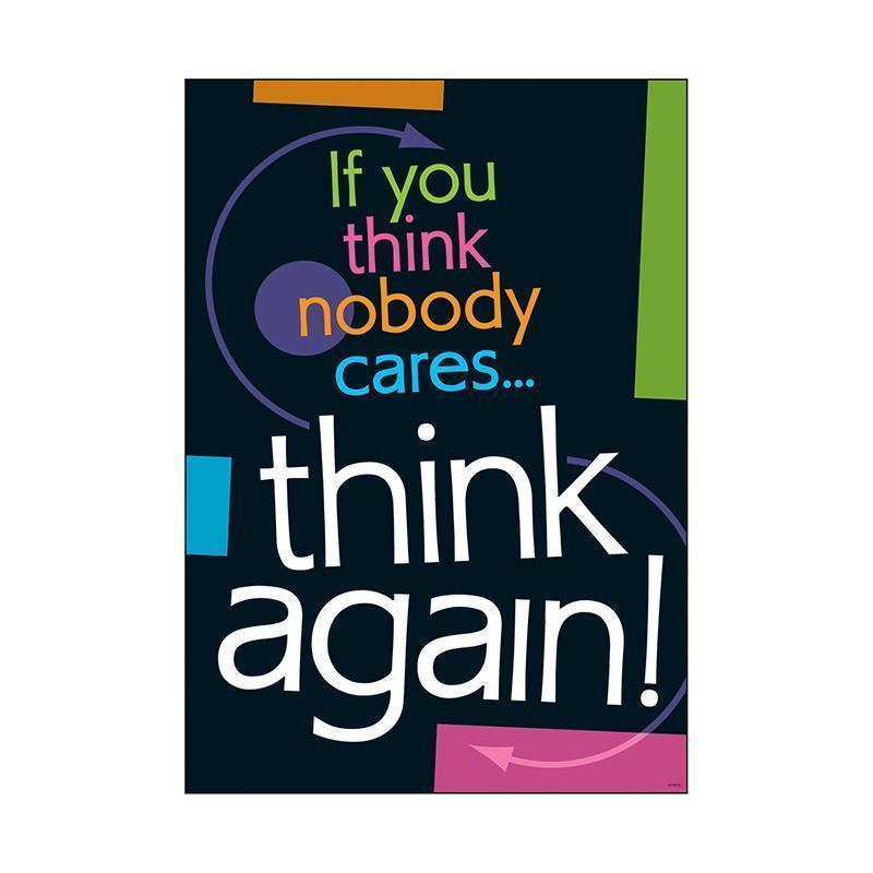 IF YOU THINK NOBODY CARES THINK-Learning Materials-JadeMoghul Inc.