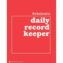 Learning Materials Scholastic Daily Record Keeper SCHOLASTIC TEACHING RESOURCES