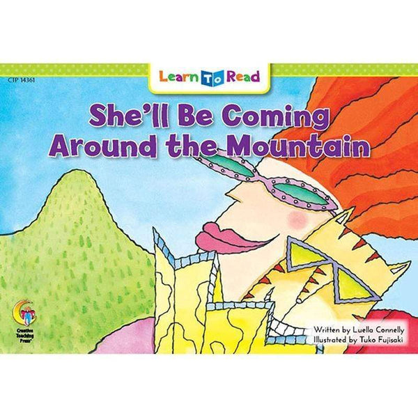 Learning Materials SHELL BE COMING AROUND THE MOUNTAIN CREATIVE TEACHING PRESS