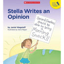 Learning Materials Stella Writes An Opinion SCHOLASTIC TEACHING RESOURCES