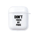 Silicone Case for Apple Airpods 1 2 Cases Cover Slogan Simple Text Dont touch airpods Earphone Cover for Airpods Pro capa Bags AExp