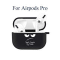 Silicone Case for Apple Airpods 1 2 Cases Cover Slogan Simple Text Dont touch airpods Earphone Cover for Airpods Pro capa Bags AExp