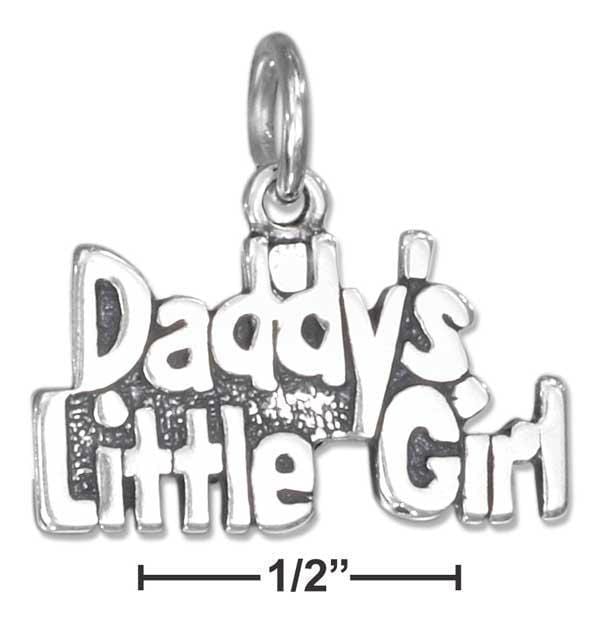 Silver Charms & Pendants Sterling Silver Antiqued "Daddy'S Little Girl" Charm JadeMoghul Inc.