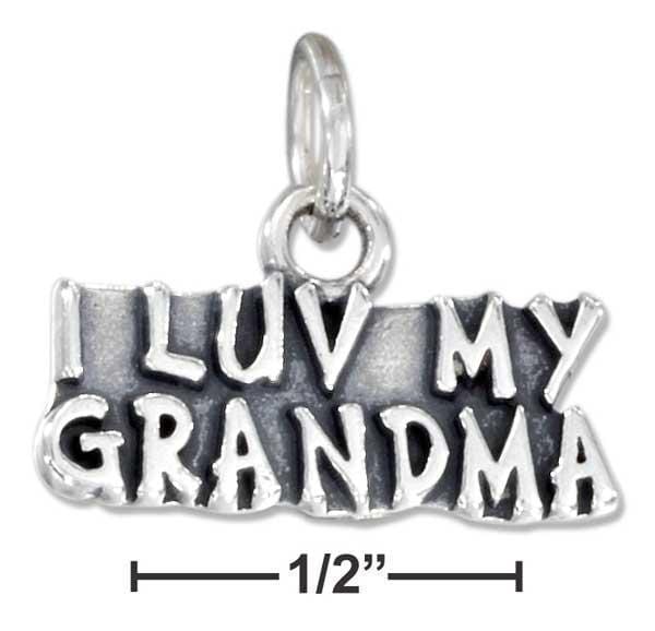 Silver Charms & Pendants Sterling Silver Charm:  Antiqued "i Luv My Grandma" Charm JadeMoghul