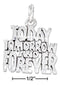 Silver Charms & Pendants Sterling Silver Charm:  Diamond Cut "today, Tomorrow And Forever" Charm JadeMoghul