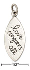 Silver Charms & Pendants Sterling Silver Charm:  "Love Conquers All" Message Charm JadeMoghul Inc.