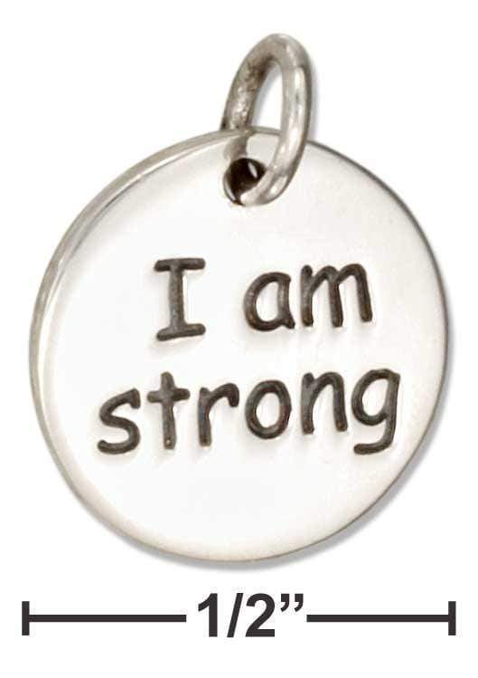 Silver Charms & Pendants Sterling Silver Charm:  Round "I Am Strong" Message Charm JadeMoghul Inc.