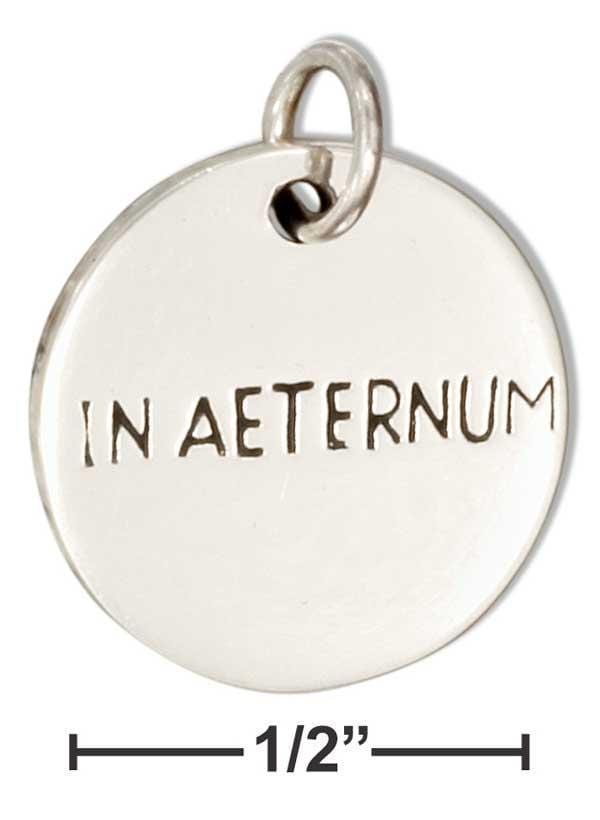 Silver Charms & Pendants Sterling Silver Charm:  Two-Sided Round "In Aeternum" "Forever" Message Charm JadeMoghul Inc.