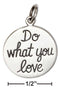 Silver Charms & Pendants Sterling Silver Do What You Love, Love What You Do Charm JadeMoghul