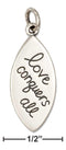 Silver Charms & Pendants Sterling Silver "Love Conquers All" Message Charm JadeMoghul Inc.