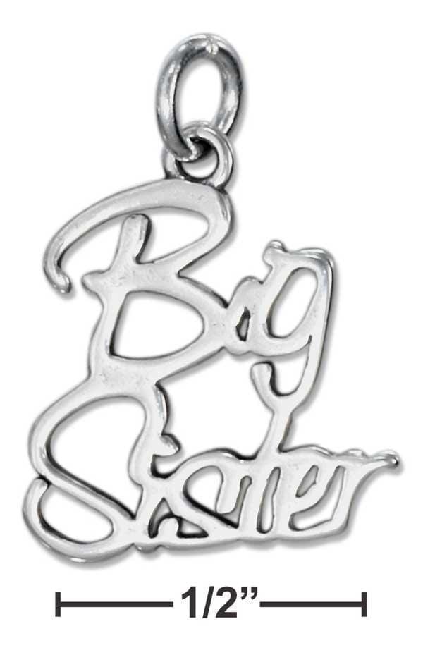 Silver Charms & Pendants STERLING SILVER SCRIPT BIG SISTER CHARM JadeMoghul