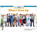 WHEN I GROW UP LEARN TO READ-Learning Materials-JadeMoghul Inc.